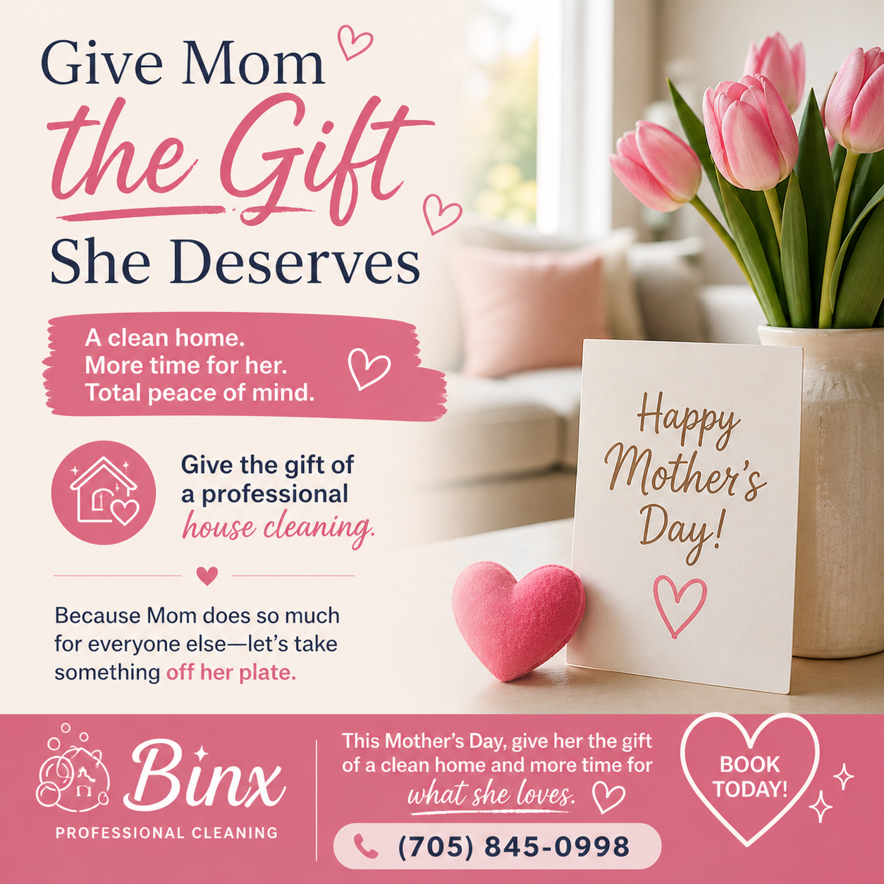 Mother's Day 2026 — House Cleaning Gift from Binx Professional Cleaning, North Bay & Sudbury